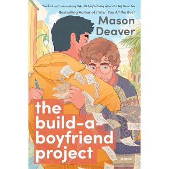 Deaver, Mason: The Build-a-Boyfriend Project
