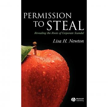 Permission To Steal: Revealing the Roots of Corporate Scandal--An Address to My Fellow Citizens