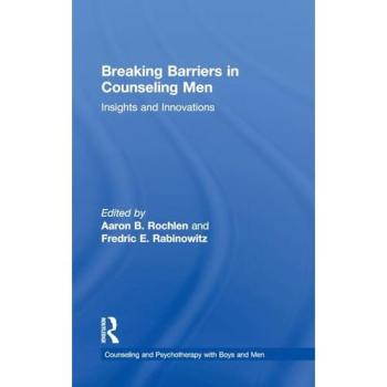 Breaking Barriers in Counseling Men