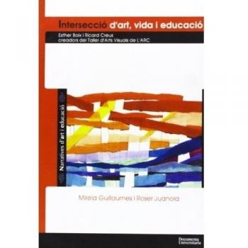 Intersecció d'art, vida i educació