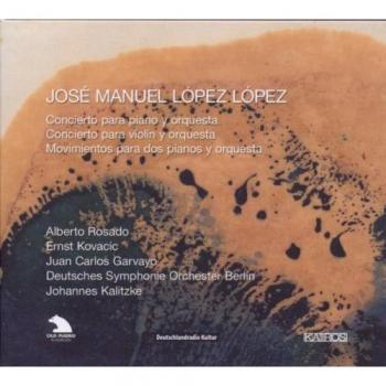 Violinkonzert und Klavierkonzert von Jose Manuel Lopez