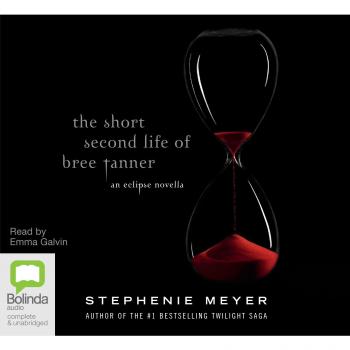 The Short Second Life of Bree Tanner by Stephenie Meyer (CD-Audio, 2010)