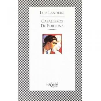 Caballeros de fortuna