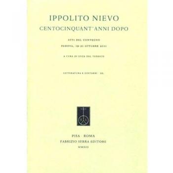 Ippolito Nievo centocinquant'anni dopo. Atti del Convegno