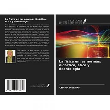 La física en las normas: didáctica, ética y deontología