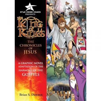 The King of Kings: The Chronicles of Jesus