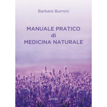 Manuale pratico di medicina naturale