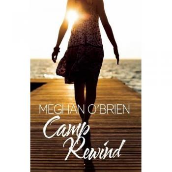 Camp Rewind, Paperback by O'Brien, Meghan, Brand New, Free shipping in the US