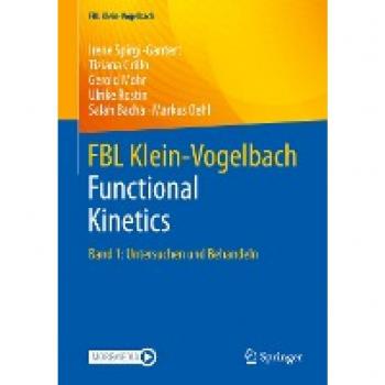FBL Klein-Vogelbach Functional Kinetics Band 1: Untersuchen und Behandeln