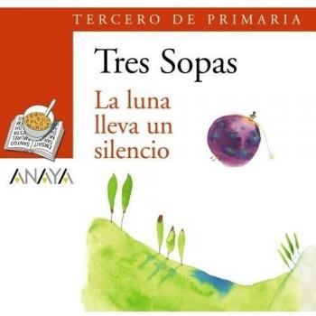 Blister   La luna lleva un silencio   3º de Primaria (Literatura Infantil (6-