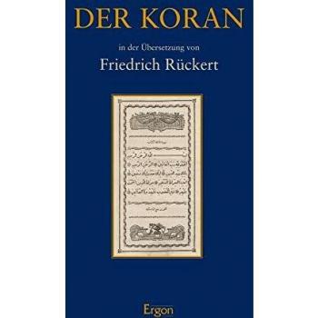 Hartmut Bobzin Der Koran: In Der Übersetzung Von Friedrich Rückert
