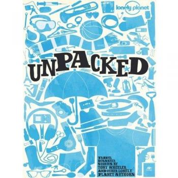 Lonely Planet Unpacked: An Anthology of Lonely Planet Disaster Stories