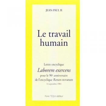 Laborem Exercens Le Travail Humain