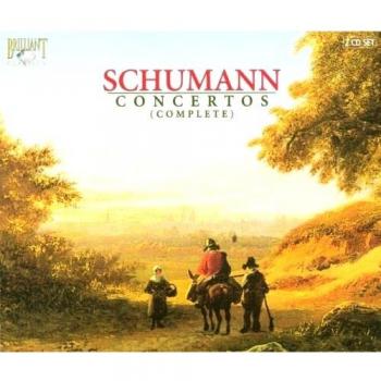 Schumann: Complete Concertos