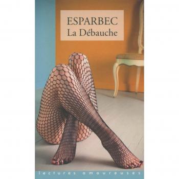 La Débauche