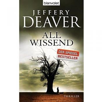 Jeffery Deaver Allwissend: Thriller