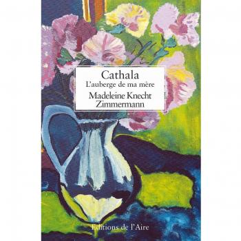 Cathala, l'auberge de ma mère