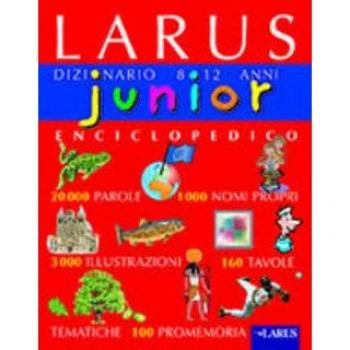 Junior. Dizionario enciclopedico 8-12 anni