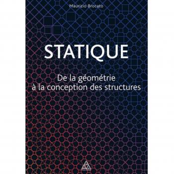 Statique : de la géométrie à la conception des structures