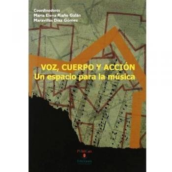 Voz, cuerpo y acción