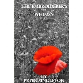 Singleton, Peter: The Embroiderer's Whimsy