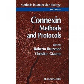 Connexin Methods and Protocols (Methods in Molecular Biology, 154, Band 154)