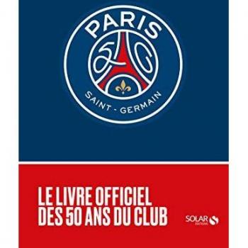 Les 50 ans du Paris Saint-Germain