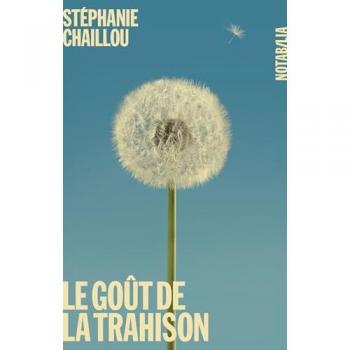 Le Goût de la trahison