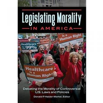 Legislating Morality in America