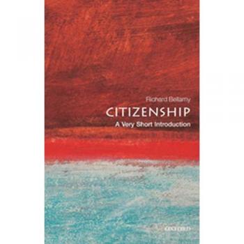 Citizenship: A Very Short Introduction