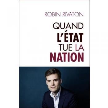 Quand l'Etat tue la Nation