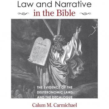 Law and Narrative in the Bible