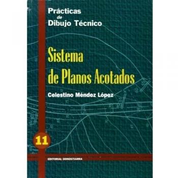 P.D.T. Nº 11: Sistema de planos acotados. (Tapa blanda).