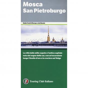 Mosca. San Pietroburgo. La città dalle mille cupole e l'antica capitale nata dal sogno dello zar, con un'escursione lungo l'Anello d'oro e in crociera sul Volga
