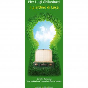 Il giardino di Luca