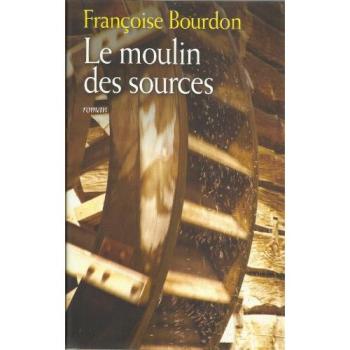 Le moulin des sources