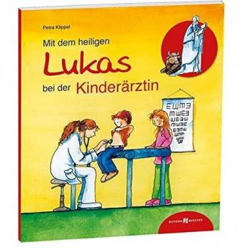 Petra Klippel Mit Dem Heiligen Lukas Bei Der Kinderärztin