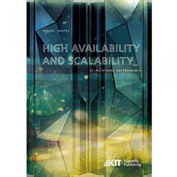 High Availability and Scalability of Mainframe Environments