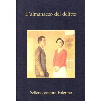 L' almanacco del delitto. I racconti polizieschi del «Cerchio Verde»