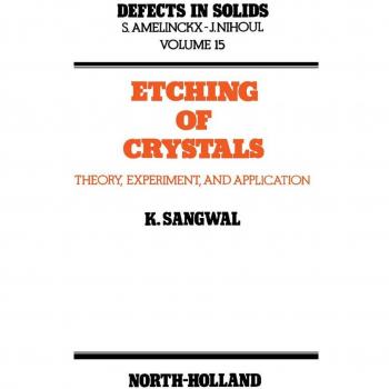 Vitalsource Technologies, Inc. Etching Of Crystals: Theory, Experiment And Application