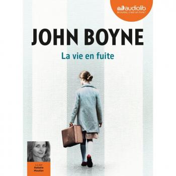 La Vie en fuite: Livre audio 1 CD MP3