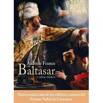 Baltasar y otros relatos (Tapa blanda).