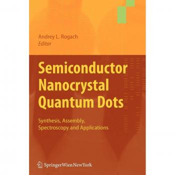 Semiconductor Nanocrystal Quantum Dots