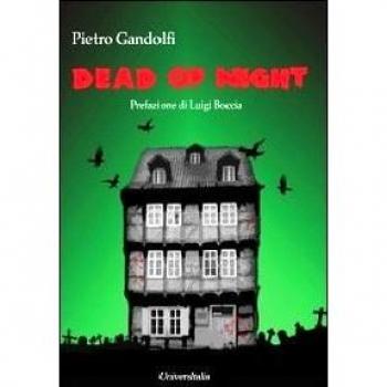 Dead of night. Ediz. italiana