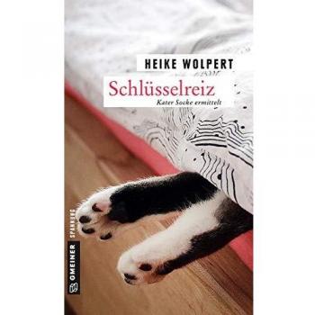 Schlüsselreiz: Kriminalroman (Kriminalromane im GMEINER-Verlag)