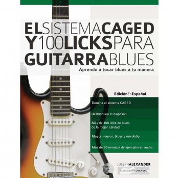El sistema caged y 100 licks para guitarra blues