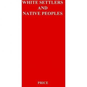 White Settlers & Native Peoples