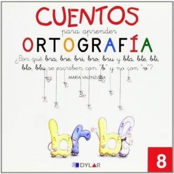 Cuentos ortografia  8 br,b,v