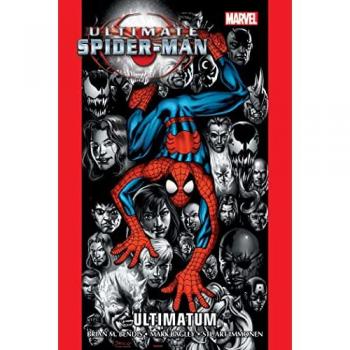 Ultimate Spider-Man. Vol. 3. Ultimatum