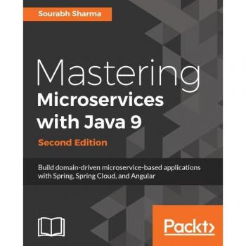 Mastering Microservices with Java 9